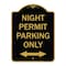 Signmission Night Permit Parking W/ Bi-Directional Arrow, Black & Gold Aluminum Sign, 18" x 24", BG-1824-23860 A-DES-BG-1824-23860 - alternate 1